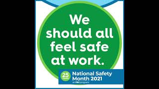 National Safety Council  2021 National Safety Month [upl. by Waverly428]