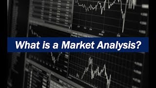 What is a Market Analysis [upl. by Jacquie]