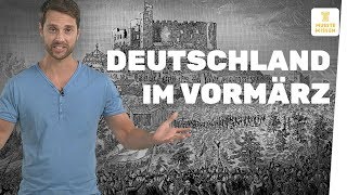 Deutschland im Vormärz I musstewissen Geschichte [upl. by Oiuqise303]