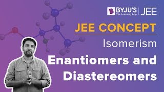 Enantiomers and Diastereomers  Isomerism  JEE 2023 Concept  Chemistry [upl. by Arst24]