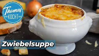 Französische Zwiebelsuppe mit Käse gratiniert Soooooo gut [upl. by Ameekahs804]