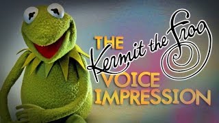 How to Do the Kermit The Frog Voice Impression  In 3 Simple Steps [upl. by Lothaire]