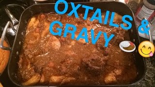 Oxtails amp Gravy [upl. by Nageem]