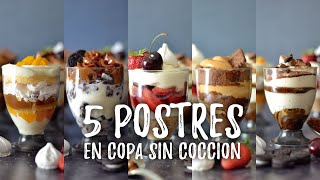 5 Postres en copa sin cocción [upl. by Nohj]