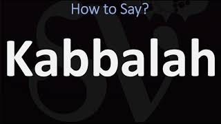 How to Pronounce Kabbalah CORRECTLY [upl. by Burkitt]