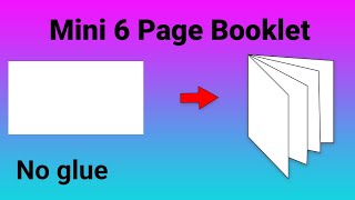 CREATE Your Own 6 Page Mini Booklet from ONE Sheet of Paper [upl. by Thorstein]