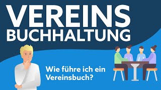 Vereinsbuchhaltung  Überblick und Tipps [upl. by Terr]