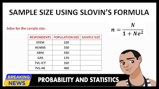 COMPUTING SAMPLE SIZE USING THE SLOVINS FORMULA [upl. by Ahsian]