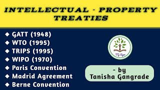 GATT  WTO  TRIPS  WIPO  Paris Convention  Madrid Agreement  IPR Treaties by Tanisha Gangrade [upl. by Ahsaercal]