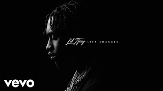 Lil Tjay  Life Changed Official Audio [upl. by Evangelina]