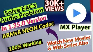 1350 armv8 neon codec for mx player 🔥 Fix EAC3 Audio In MX Player 💥 Custom Codec For Mx Player🔥 [upl. by Elleinnod]