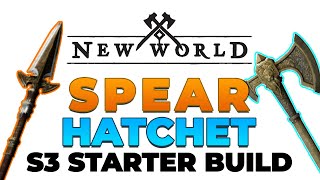 Season 3 Expansion Hatchet amp Spear Starter Build  New World [upl. by Chappy]