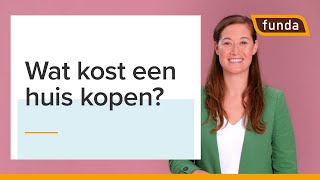 Huis kopen wat valt er onder kosten koper [upl. by Nillor]