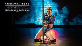 REVOLUTION 2021  Exotic Professional  Anastasiia Tataieva WINNER [upl. by Kora]