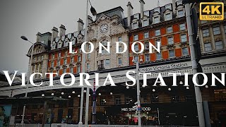 London Victoria Station Walk Through England 4K [upl. by Erdda]