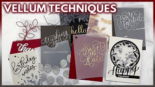 Vellum Paper Techniques for DIY Cards and Invitations [upl. by Znerol]