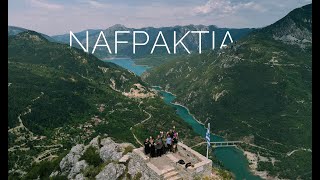 NAFPAKTIA  Aerial Cinematic Film [upl. by Afatsom]