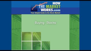 How To Buy Stocks On HowTheMarketWorkscom [upl. by Auqinu]