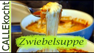 Zwiebelsuppe mit Käse überbacken  selber machen  Rezept [upl. by Sharl]