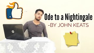 Ode to a Nightingale BY JOHN KEATS In Hindi summary Explanation and full analysis [upl. by Leith948]