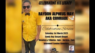 Raydon Alpheus Comrade May  Funeral Service [upl. by Deehahs]