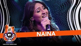 Naina  MTV Unplugged Season 7  Dhvani Bhanushali  Amaal Mallik  TSeries [upl. by Natka]