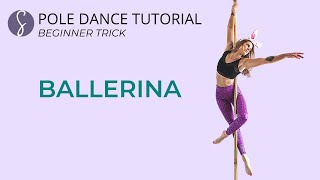 Pole Trick Tutorial Ballerina Beginner Trick [upl. by Claudette236]