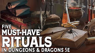 Five MustHave Ritual Spells in Dungeons and Dragons 5e [upl. by Jauch125]