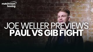 Joe Weller breaks down Jake Paul vs AnEsonGib future of YouTube boxing [upl. by Ydoj]