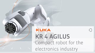 KR 4 AGILUS Compact robot for the electronics industry [upl. by Ennoitna]