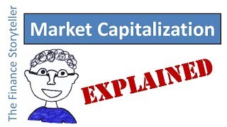 Market Capitalization explained [upl. by Akihsay73]