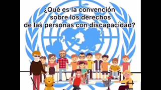 La convención de los derechos de personas con discapacidad [upl. by Emerson993]