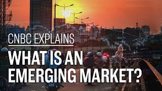 What is an emerging market  CNBC Explains [upl. by Eeuqram911]