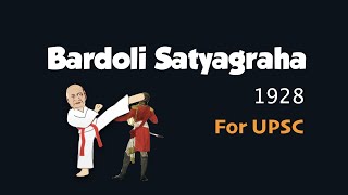 Bardoli Satyagraha  Peasant Movement  Sardar Vallabhbhai Patel  UPSC [upl. by Analram90]