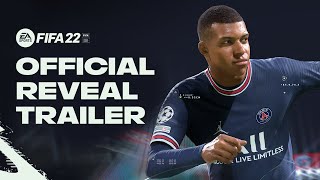 FIFA 22  Official Reveal Trailer [upl. by Monro]