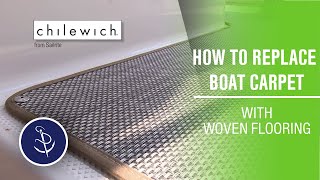 How to Replace Boat Carpet with Woven Flooring [upl. by Eityak632]