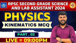 RPSC 2nd Grade Science amp Lab Assistant 2024 Physics  KINEMATICS MCQ  Part 02  rpsc2nd physics [upl. by Koy]