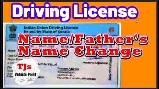 Changes in NameFathers Name in Driving License [upl. by Borlow]