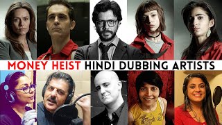 Money Heist HINDI DUBBING ARTISTS [upl. by Batholomew990]