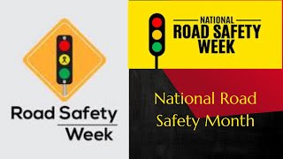 National Road Safety Week Month [upl. by Eerahc515]