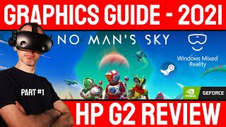 Hp Reverb G2 No Mans Sky VR Best Graphic Settings Guide Part 1 [upl. by Irahk]