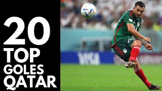 20 MEJORES GOLES DE QATAR 2022 [upl. by Sualakcin]