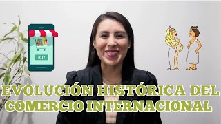 La evolución histórica del comercio internacional [upl. by Costanza]