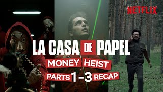 Money HeistLa Casa de Papel Parts 13  Official Recap [upl. by Eniamsaj]