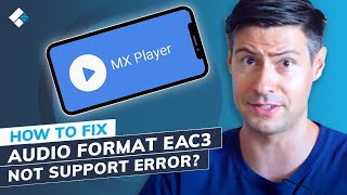 How to Fix Eac3 Not Supported in MX Player Error 3 Solutions [upl. by Andromada]