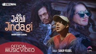 Jaali Jindagi  Sanup Paudel  Sushil Tamang  Ranjita Gurung  Official Music Video [upl. by Eentrok189]